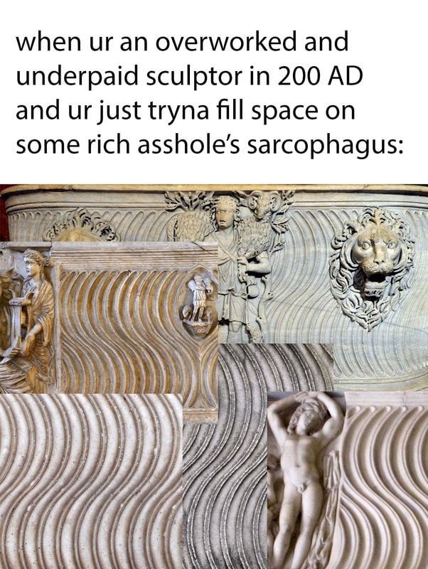 Details of various Roman strigillated sarcophagi.  Meme by Patience Burton.